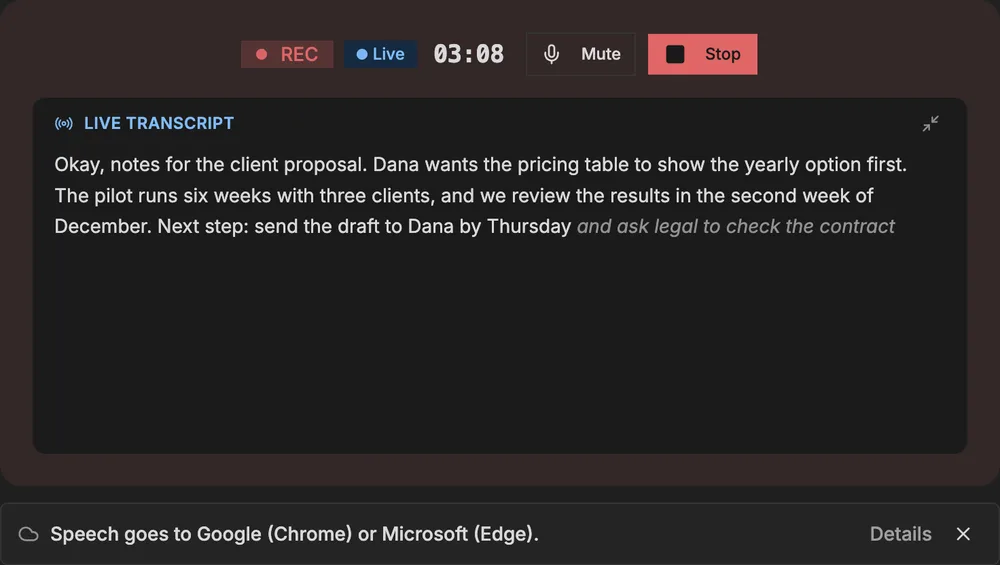 The free preview mid-recording: the live transcript of a dictated note appears as you speak, with a notice that speech goes to Google in Chrome or Microsoft in Edge
