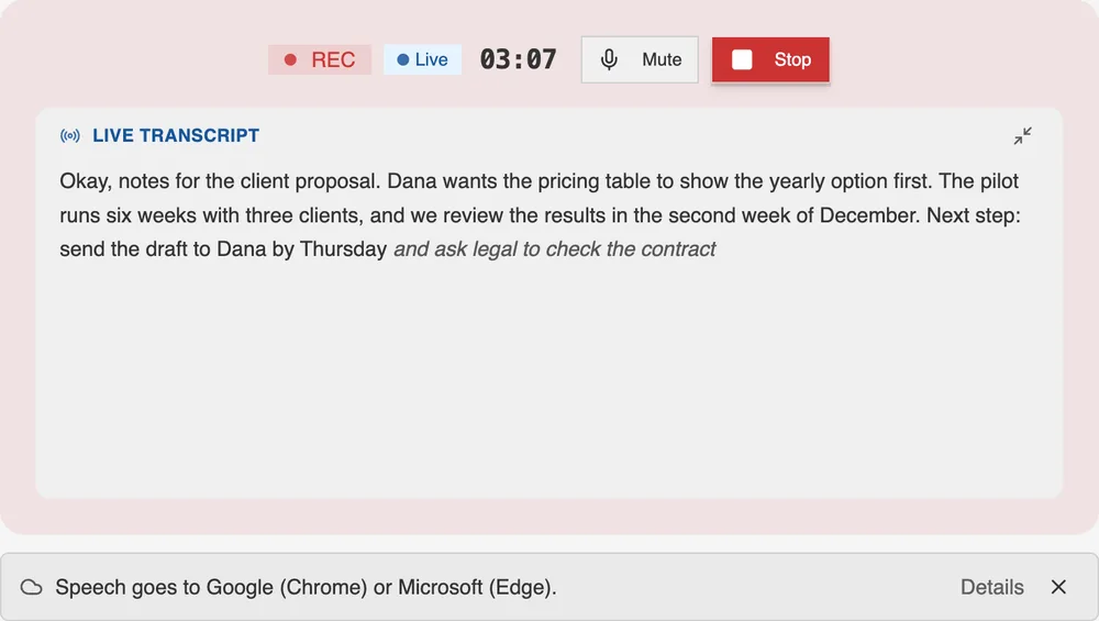 The free preview mid-recording: the live transcript of a dictated note appears as you speak, with a notice that speech goes to Google in Chrome or Microsoft in Edge